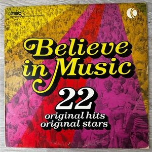 Believe in Music - 22 Original Hits, Original Stars -vinyl records 1972